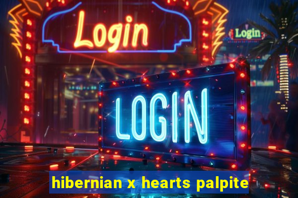 hibernian x hearts palpite